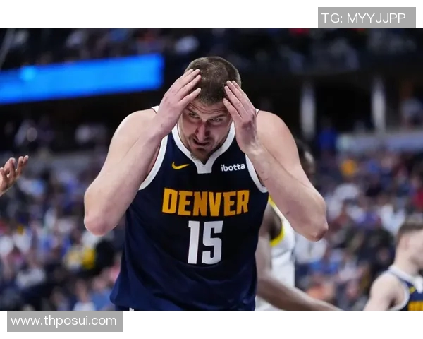 三双机器！约基奇生涯第69次在第四节开始前达成三双